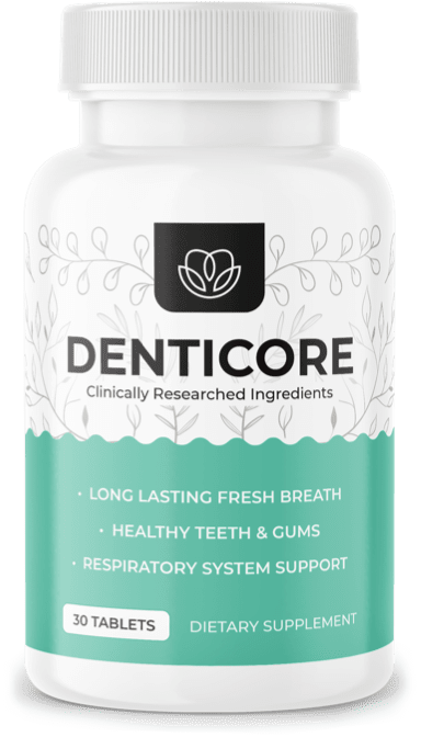 DentiCore: The Unique Dental Solution for Healthy Teeth and Oxygenated Gums 2024